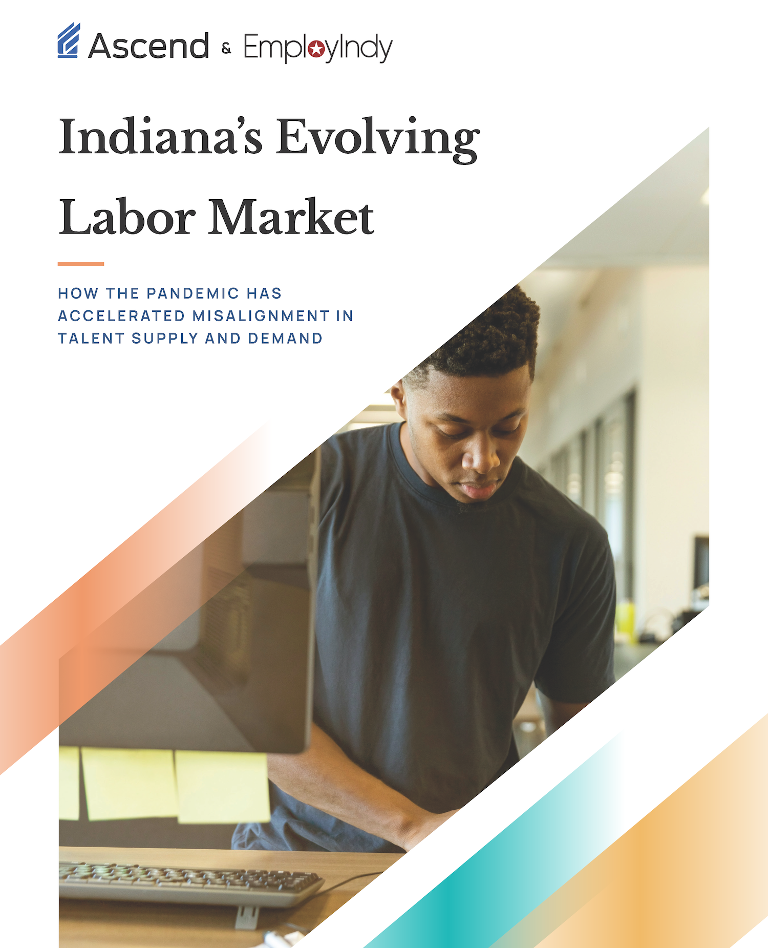 Indiana's Evolving Labor Market: Full Report